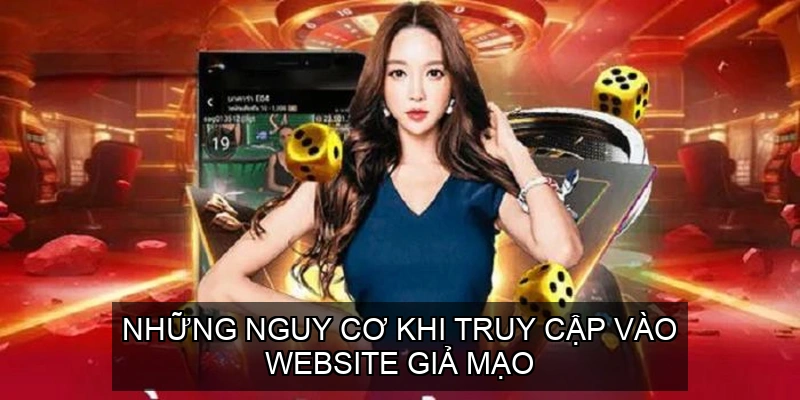 Những nguy cơ khi truy cập vào website giả mạo